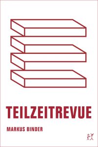 Markus Binder, TEILZEITREVUE, Buchcover